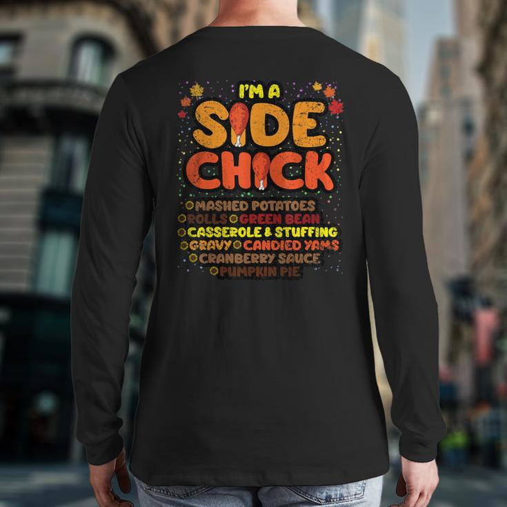 Im A Side Chick Thanksgiving Day Turkey Leg Autumn Back Print Long Sleeve T-shirt