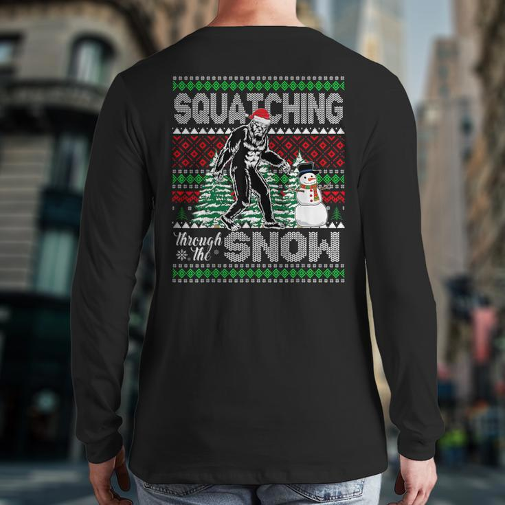 Squatching Through The Snow Bigfoot Ugly Sweater Christmas Back Print Long Sleeve T-shirt