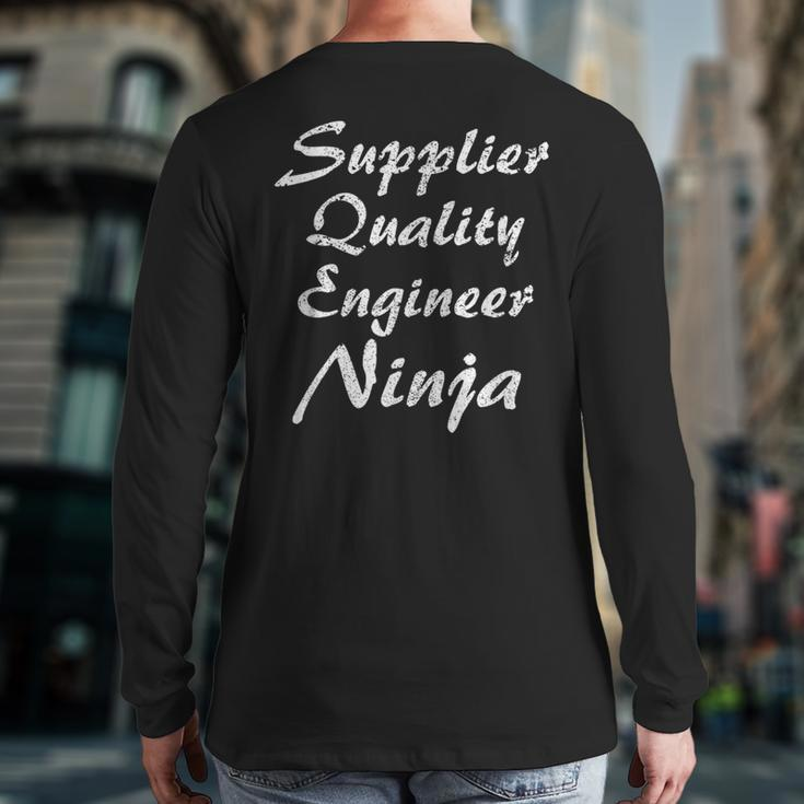 Supplier Quality Engineer Occupation Work Back Print Long Sleeve T-shirt
