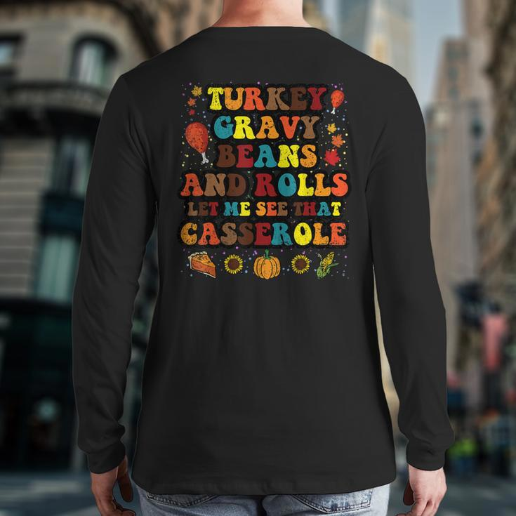 Turkey Gravy Beans And Rolls Thanksgiving Day Back Print Long Sleeve T-shirt