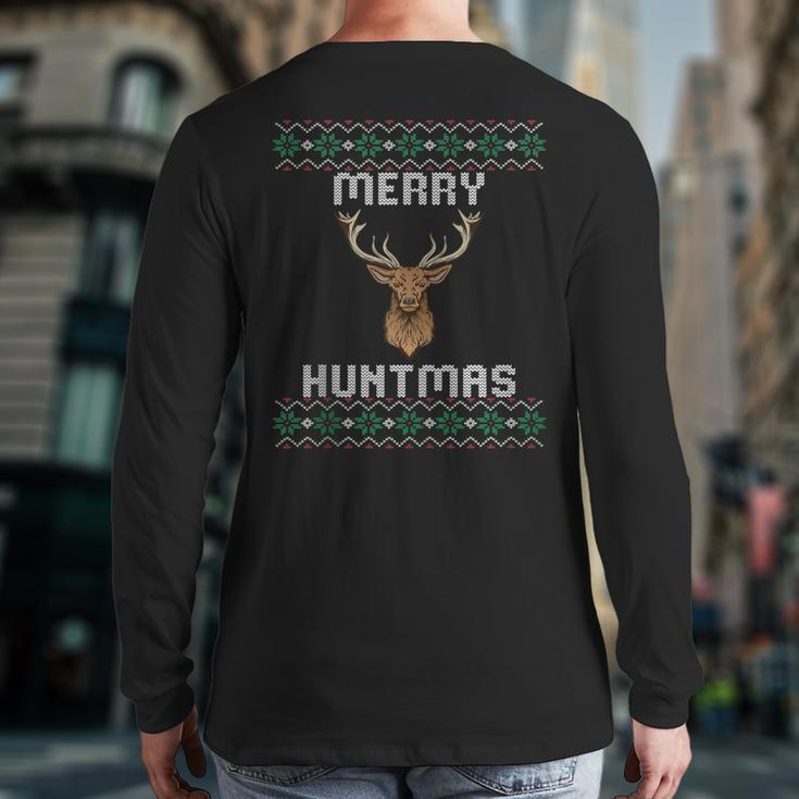 Ugly Christmas Sweater Hunting Merry Huntmas Back Print Long Sleeve T-shirt