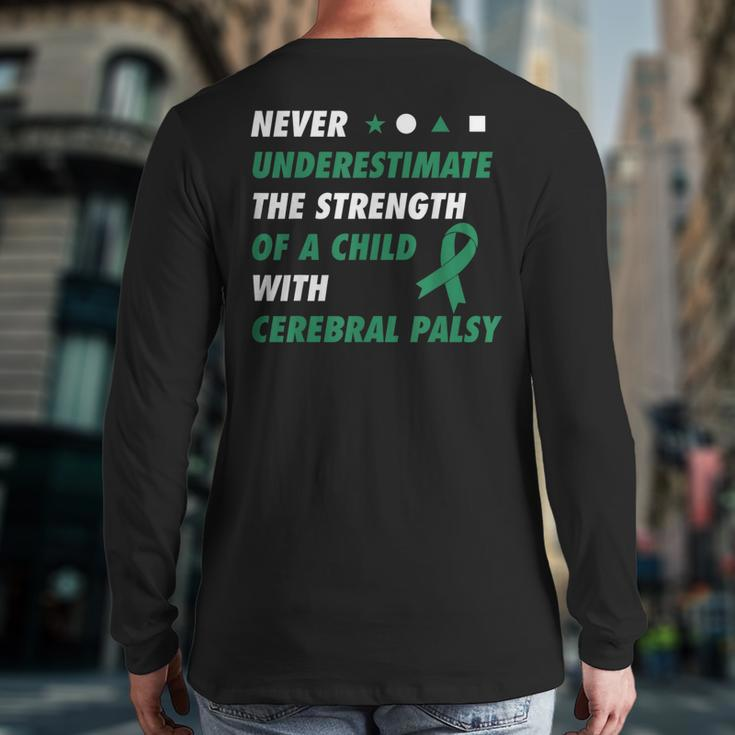Never Underestimate A Child With Cerebral Palsy Back Print Long Sleeve T-shirt