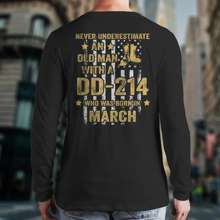 Never Underestimate An Old Man With A Dd-214 March Back Print Long Sleeve T-shirt