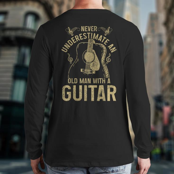 Never Underestimate An Old Man With A Guitar Player Back Print Long Sleeve T-shirt
