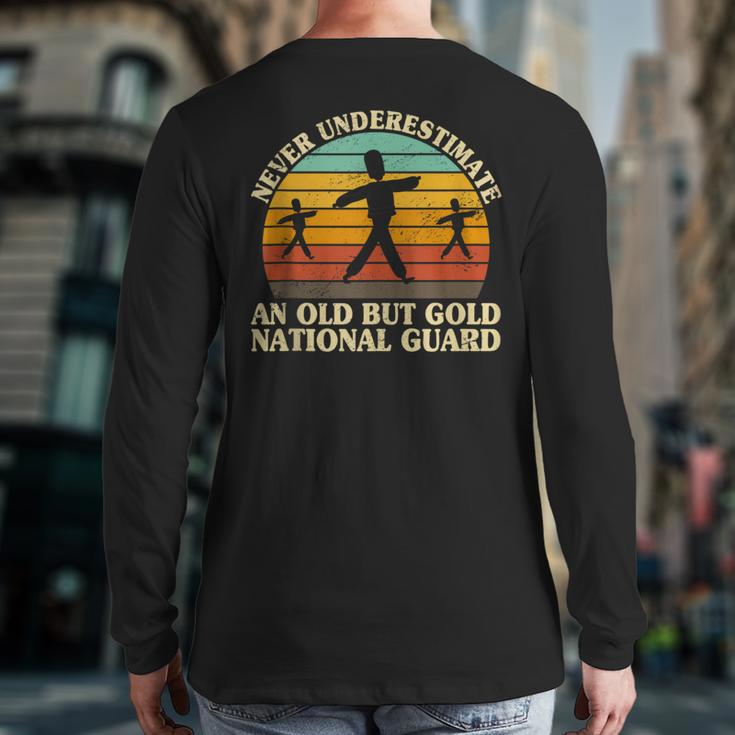 Never Underestimate An Old National Guard Patriotic Back Print Long Sleeve T-shirt