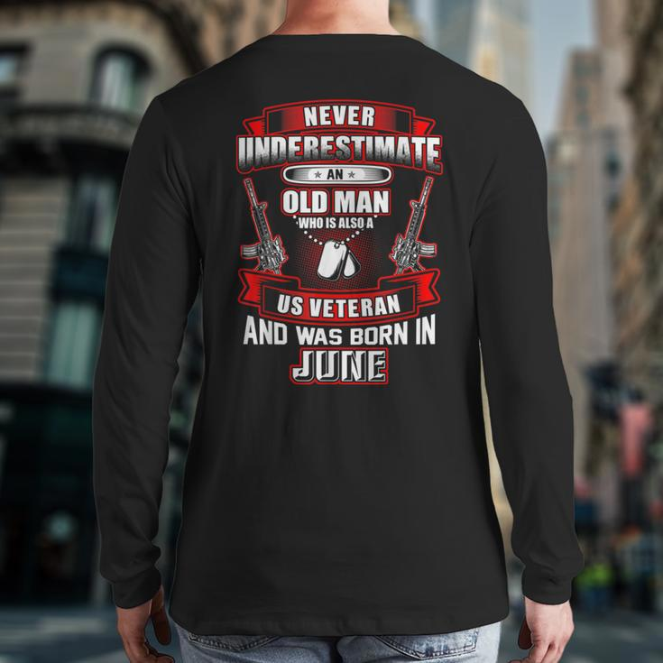 Never Underestimate An Old Us Veteran Born In June Xmas Back Print Long Sleeve T-shirt