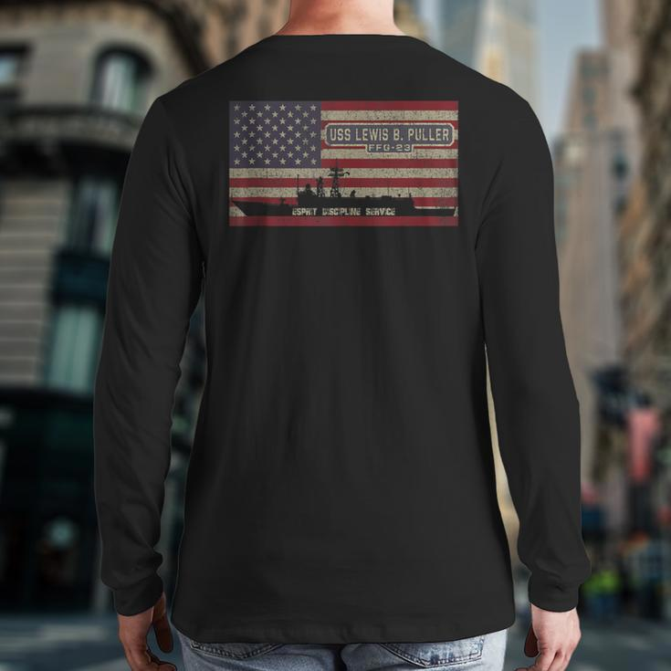 Uss Lewis B Puller Ffg-23 Frigate Ship Usa American Flag Back Print Long Sleeve T-shirt