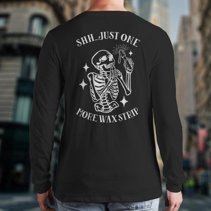 Vintage Skeleton Wax Tech Esthetician Waxing Halloween Back Print Long Sleeve T-shirt