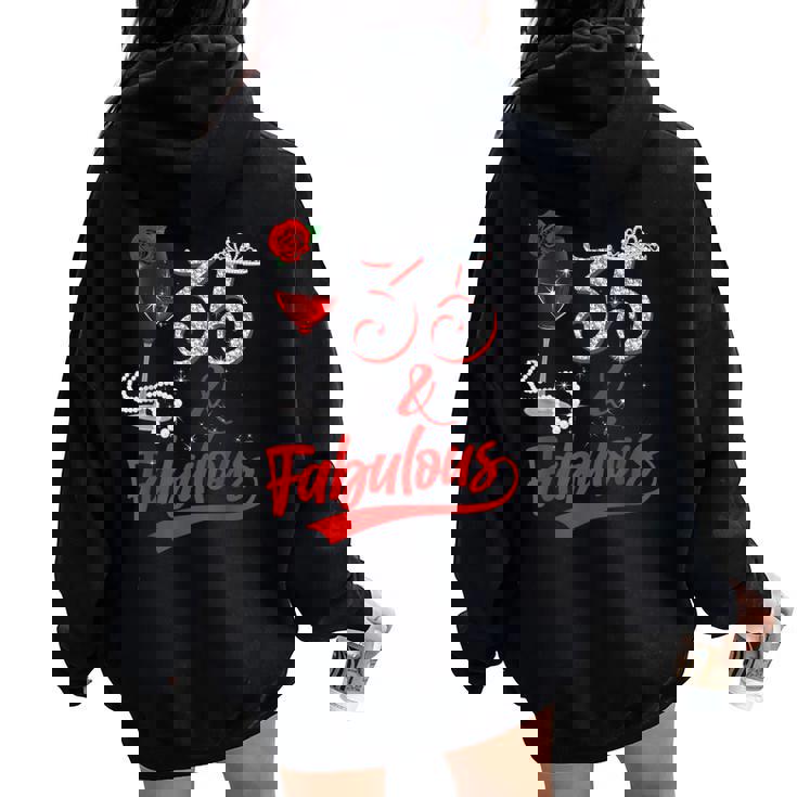 35 And Fabulous Queen Happy Birthday 35Th Rose Red Wine Women Oversized Hoodie Back Print