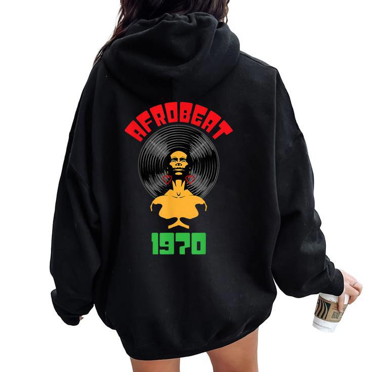 Afrobeat 1970 Vinyl Record Afro Hairstyle Woman Women Oversized Hoodie Back Print
