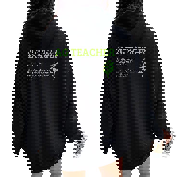Agriculture Teacher Definition Agriculture Teacher Women Oversized Hoodie Back Print