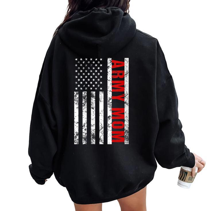 American Flag Army Mom Army Mother Women Oversized Hoodie Back Print