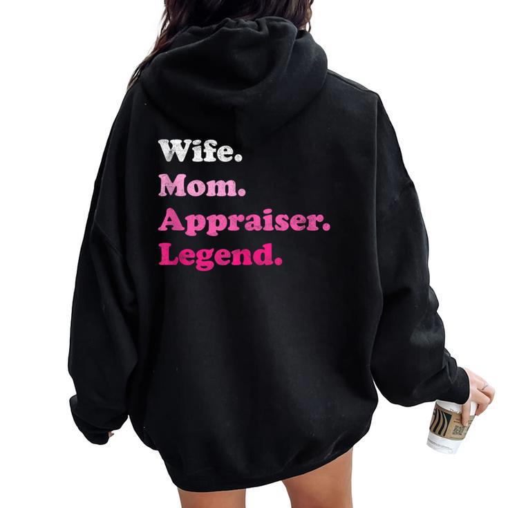 Appraiser Or Property Valuer For Mom Wife For Mother's Day Women Oversized Hoodie Back Print