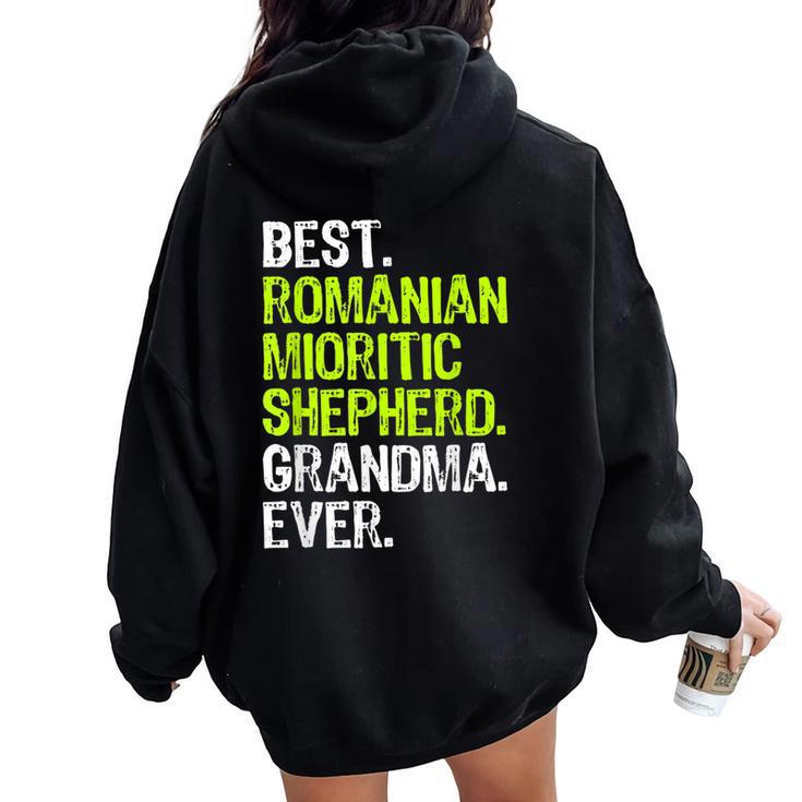Best Romanian Mioritic Shepherd Grandma Ever Dog Lover Women Oversized Hoodie Back Print