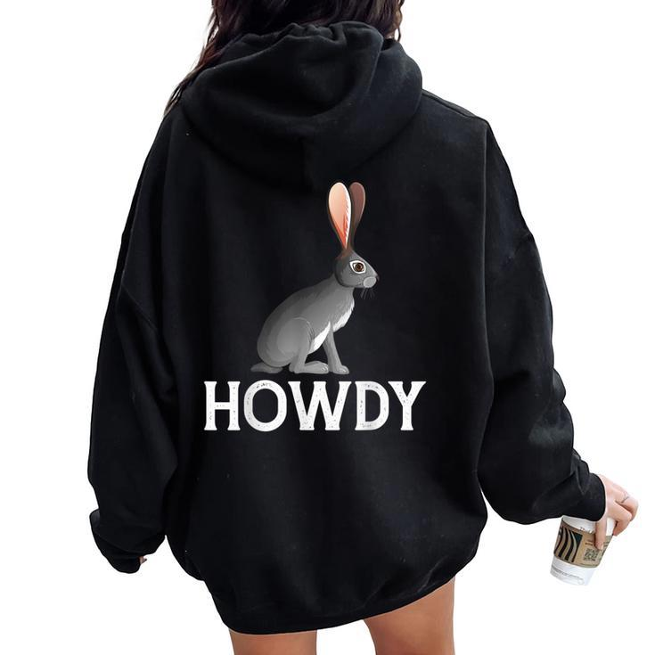 Black-Tailed Jackrabbit Howdy Cowboy Western Country Cowgirl Women Oversized Hoodie Back Print