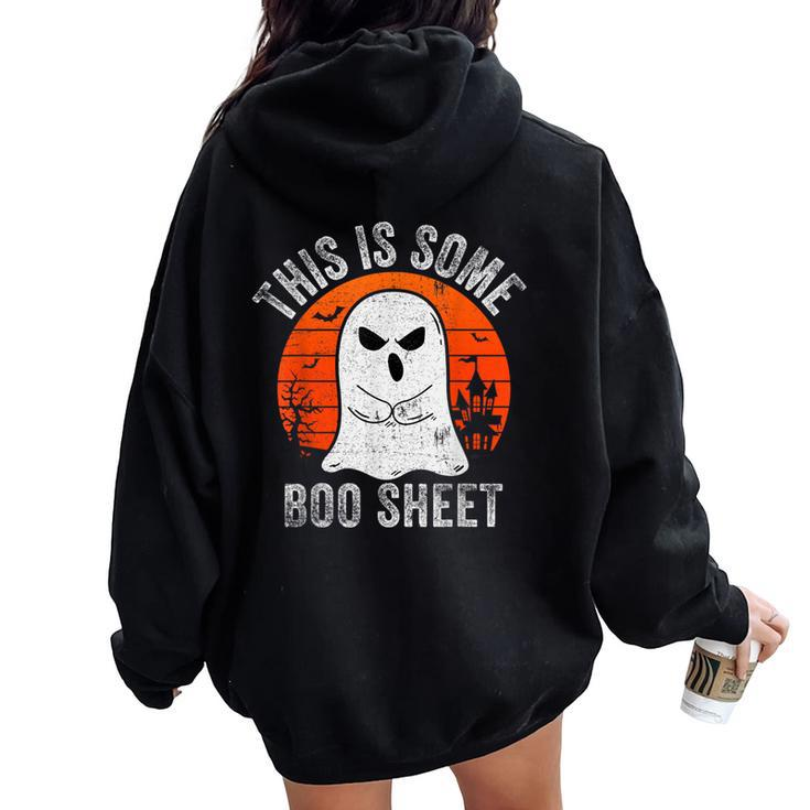 This Is Some Boo Sheet Ghost Halloween Costume Women Oversized Hoodie Back Print