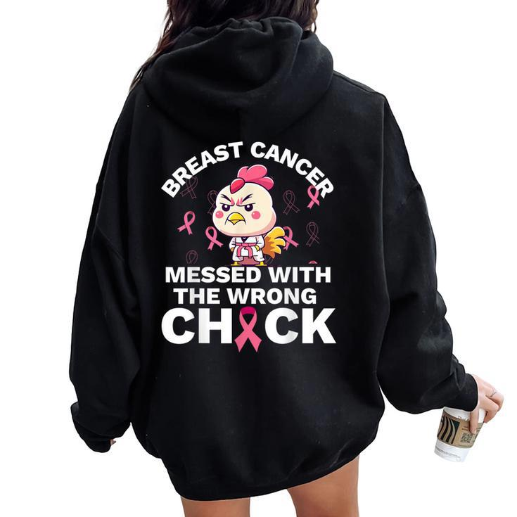 Breast Cancer Awareness Messed With The Wrongs Chick Women Oversized Hoodie Back Print
