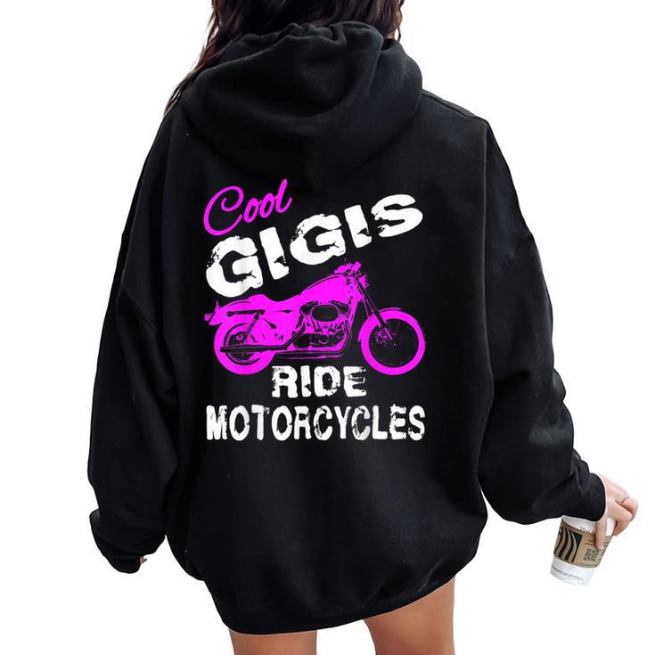 Cool Grandma Nana Gigi Rides Motorcycle Women Oversized Hoodie Back Print