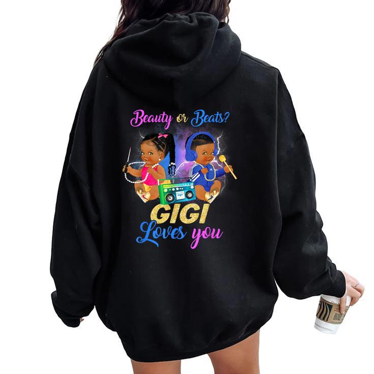 Cute Beauty Or Beat Gigi Loves You -Gender Reveal Party Women Oversized Hoodie Back Print