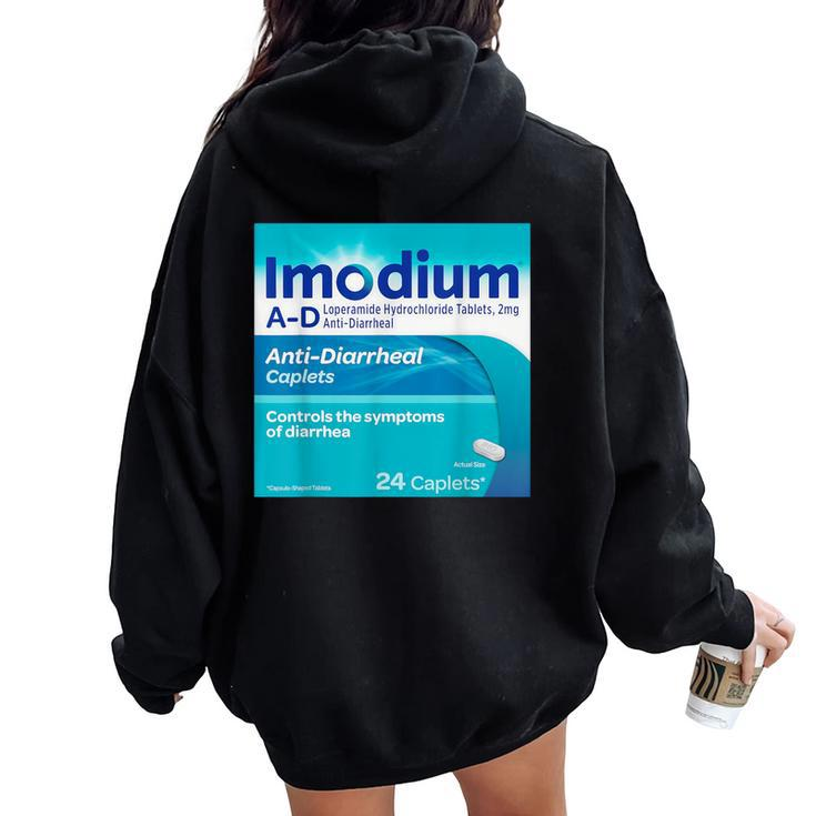Cute Nurse Pharmacy Halloween Costume Imodium Anti Diarrheal Women Oversized Hoodie Back Print