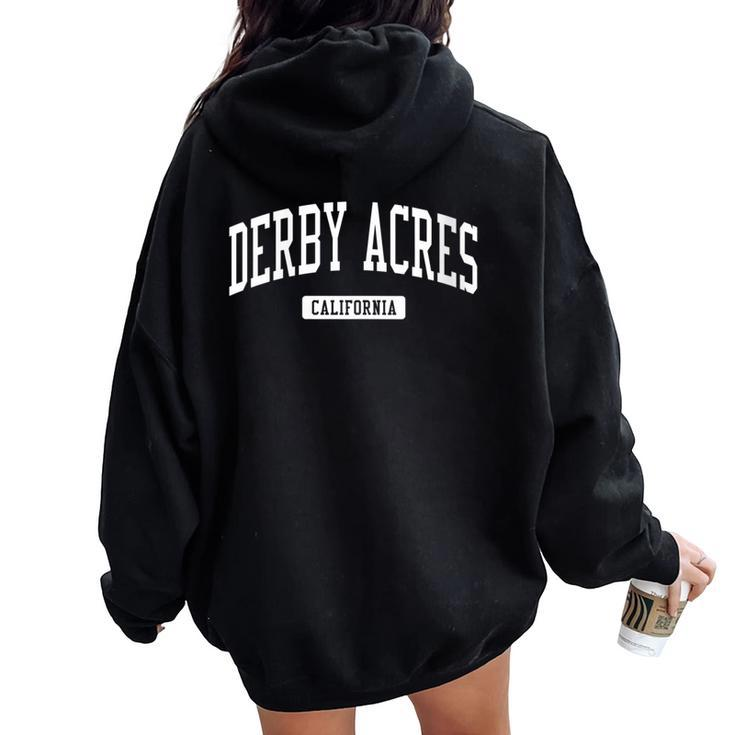 Derby Acres California Ca Vintage Athletic Sports Women Oversized Hoodie Back Print