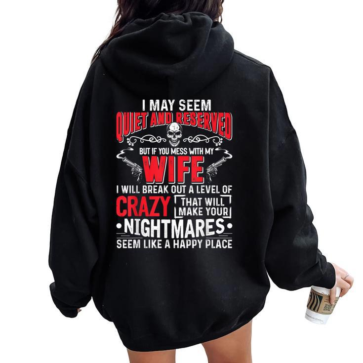 Don't Mess With My Wife For Men Women Oversized Hoodie Back Print