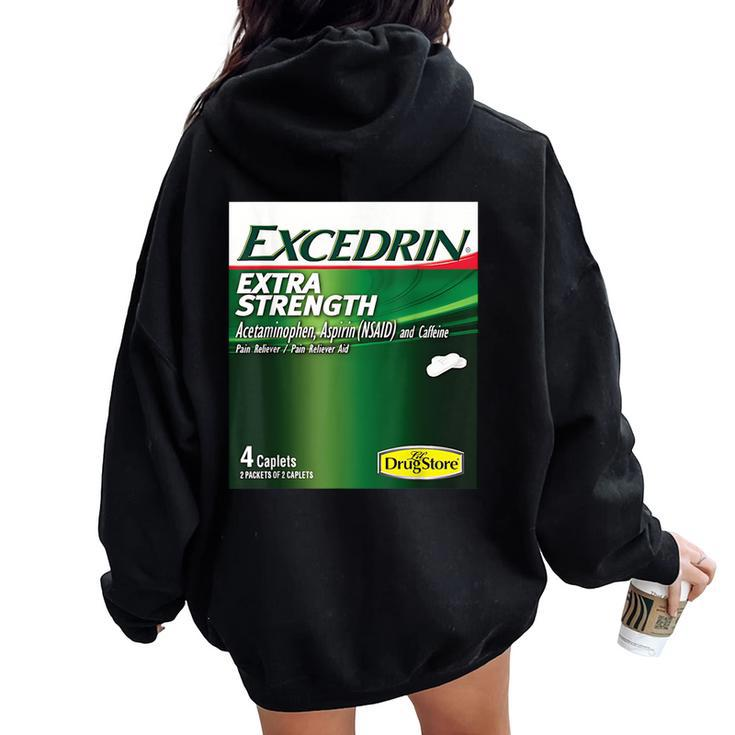 Excedrin Extra Strength Nurse Pharmacy Halloween Costume Women Oversized Hoodie Back Print