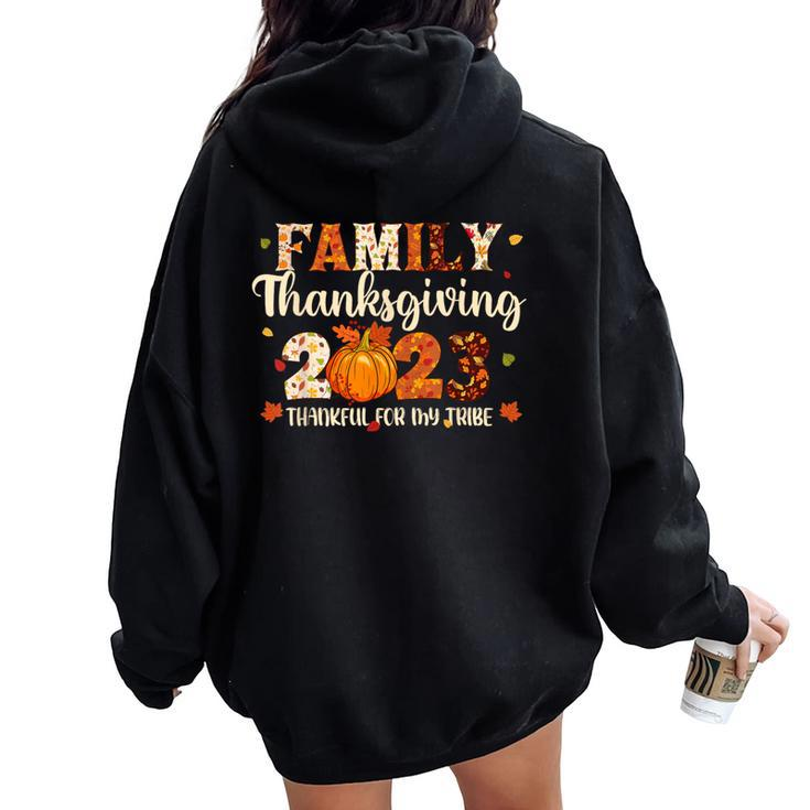 Family Thanksgiving 2023 Thankful For My Tribe Fall Autumn Women Oversized Hoodie Back Print