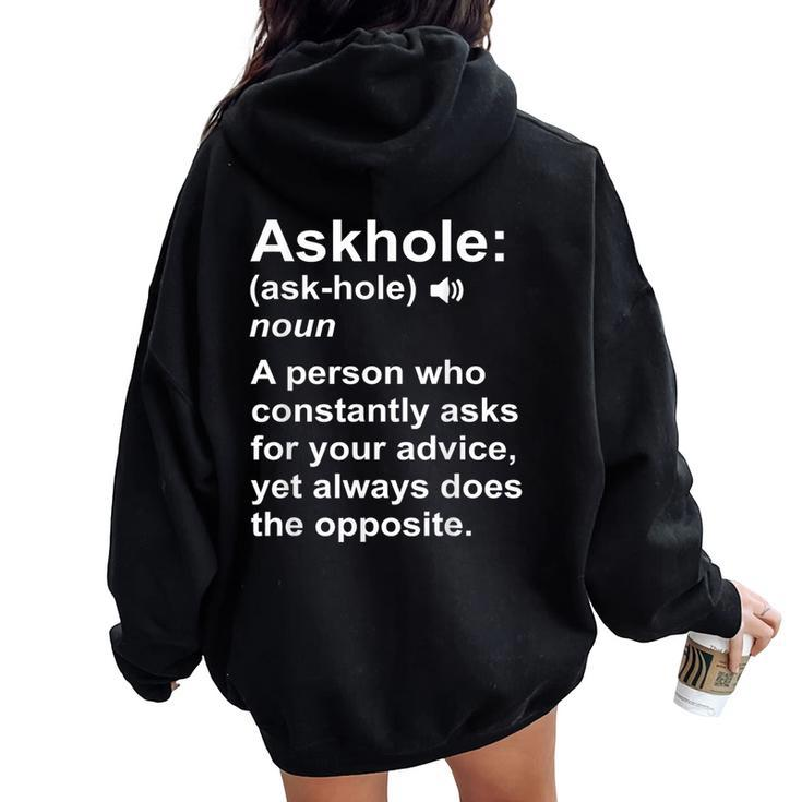 Askhole Definition Dictionary Word Gag Sarcastic Women Oversized Hoodie Back Print