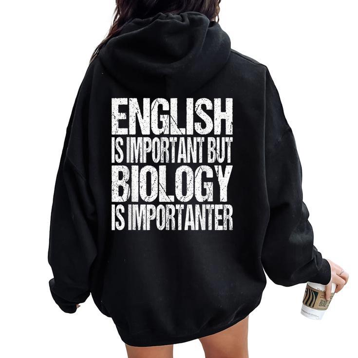 Biology Quote Back To School Student Teacher Women Oversized Hoodie Back Print