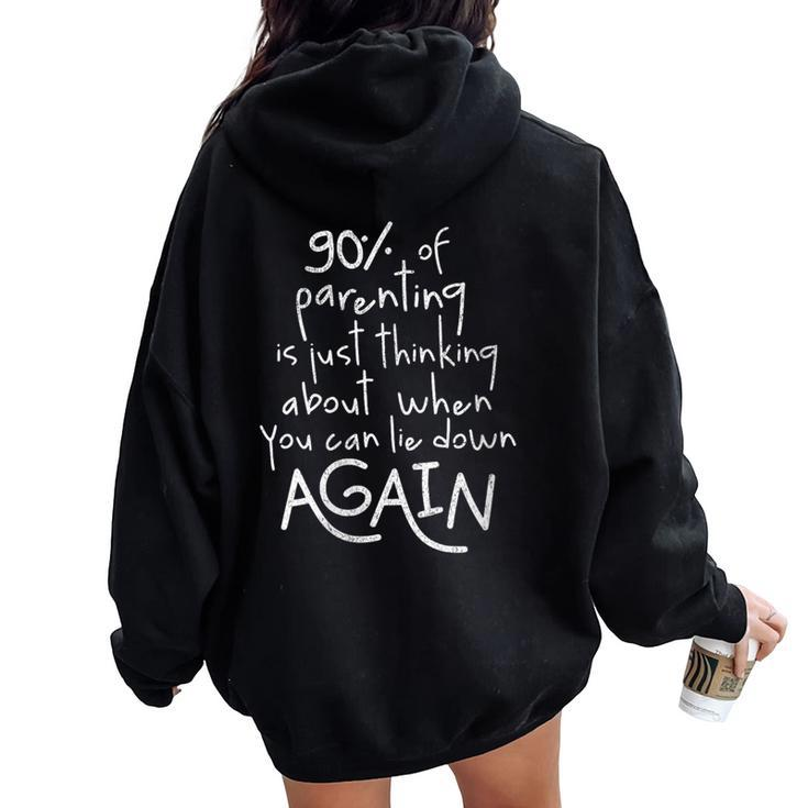 Parenting Mom & Dad Mother Father Sarcastic Retro Women Oversized Hoodie Back Print