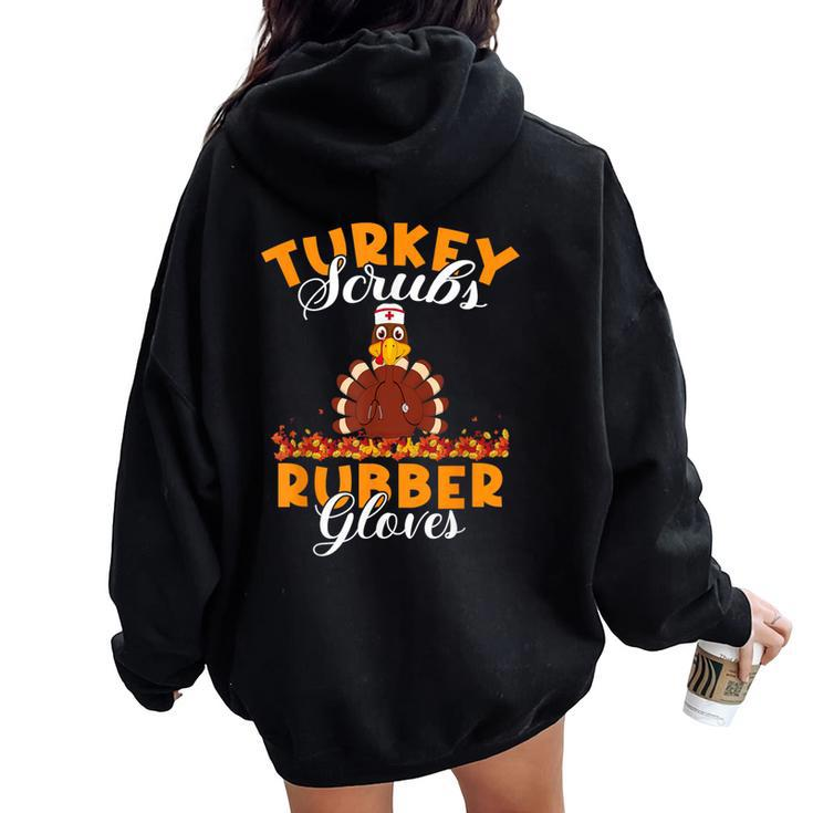 Turkey Nurse Thanksgiving Scrub Women Oversized Hoodie Back Print