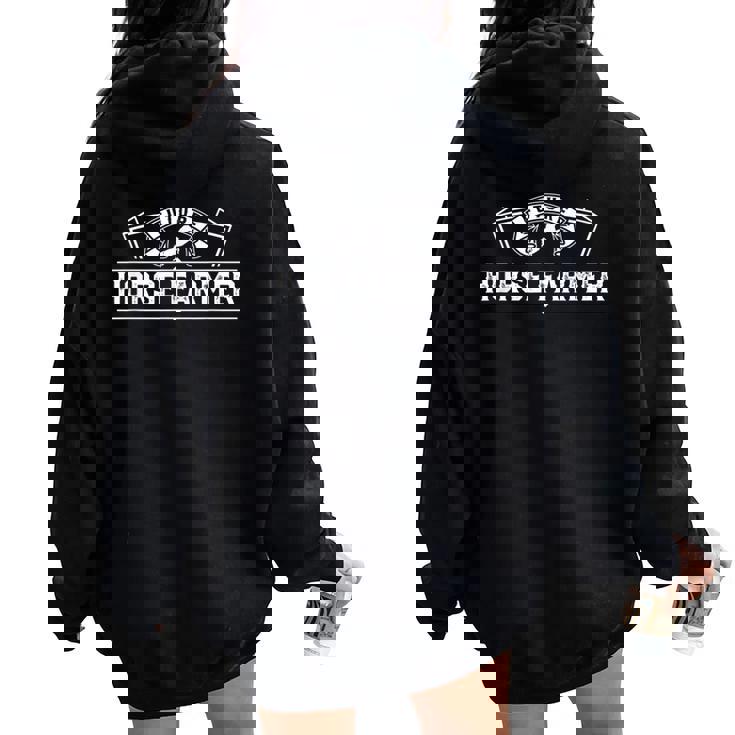 Future Horse Farmer Breeding Horses Farm Women Oversized Hoodie Back Print