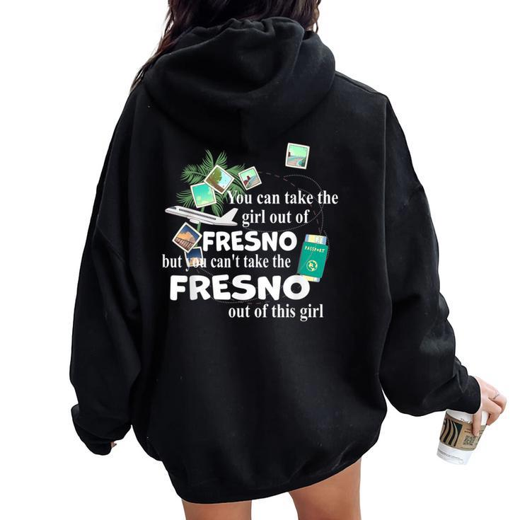 Girl From Fresno Patriotic Proud Girl From Fresno Women Oversized Hoodie Back Print