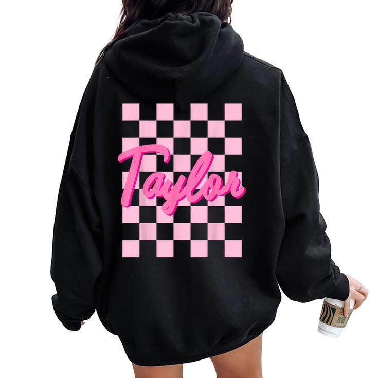 Girl Retro Taylor First Name Personalized Groovy Birthday Women Oversized Hoodie Back Print