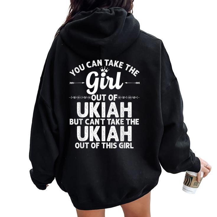 Girl Out Of Ukiah Ca California Home Roots Usa Women Oversized Hoodie Back Print
