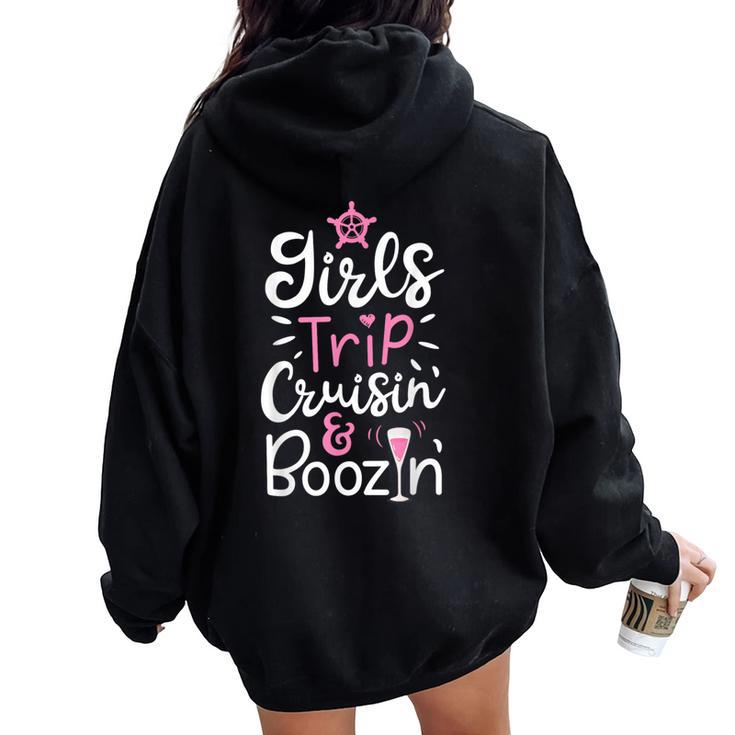 Girls Trip Cruisin And Boozin T Cruise Drinking Women Women Oversized Hoodie Back Print