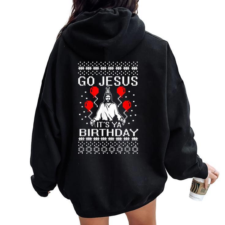 Go Jesus Ugly Christmas Sweater Women Oversized Hoodie Back Print