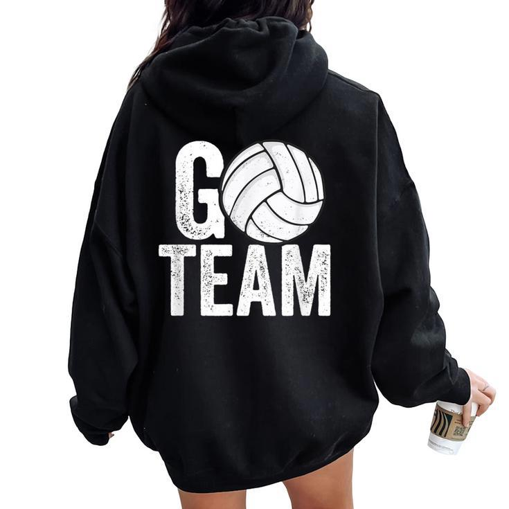 Go Team Volleyball Player Team Coach Mom Dad Family Women Oversized Hoodie Back Print