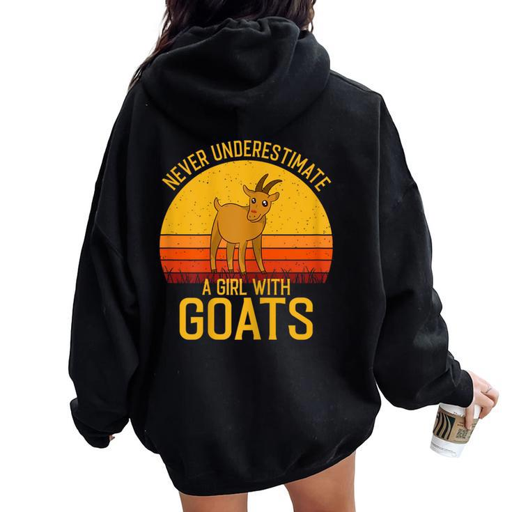 Goat Never Underestimate A Girl With A Goats Women Oversized Hoodie Back Print
