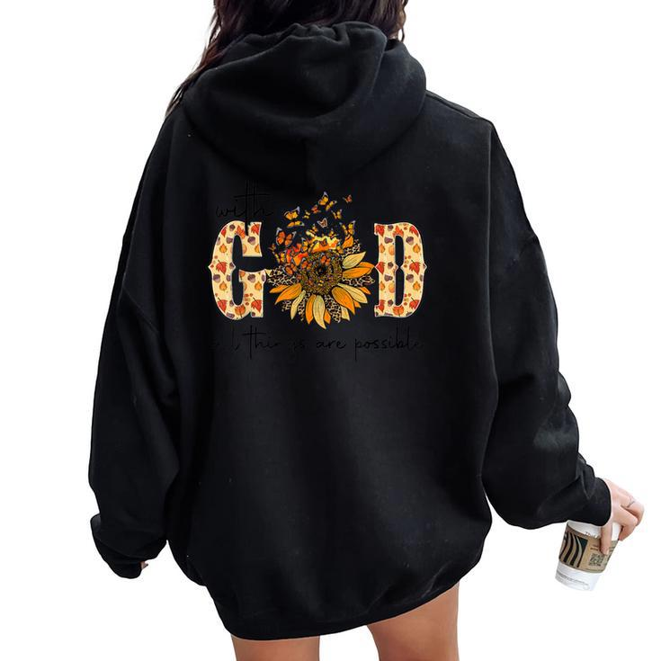 With God All Things Are Possible Christian Fall Thanksgiving Women Oversized Hoodie Back Print