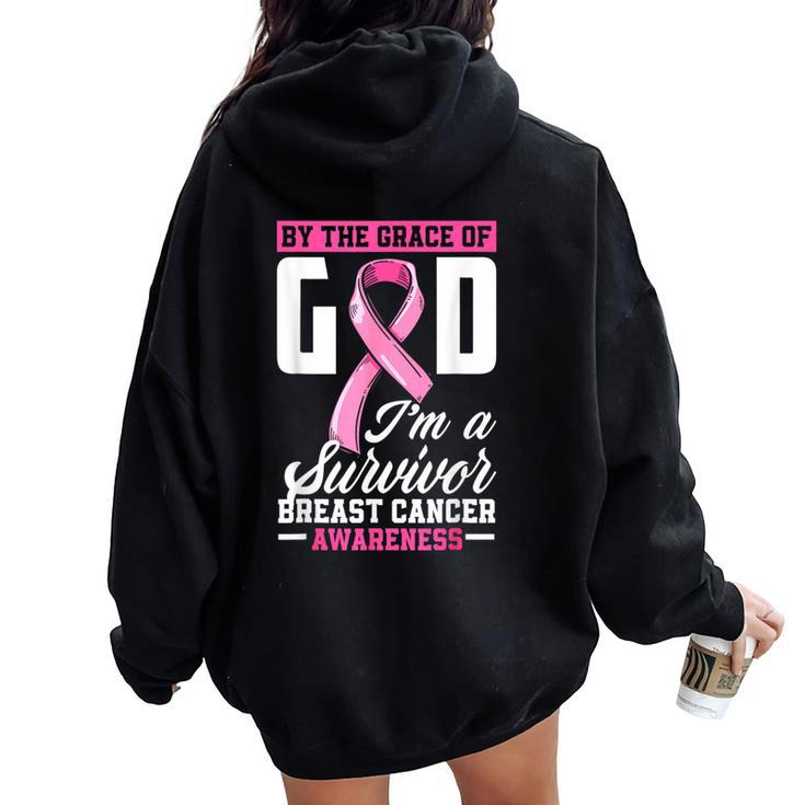 By The Grace God I'm A Survivor Breast Cancer Survivor Women Oversized Hoodie Back Print