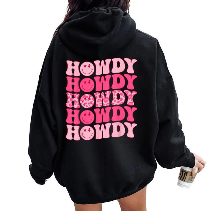 Groovy Howdy Western Girl Country Rodeo Pink Cowgirl Retro Women Oversized Hoodie Back Print