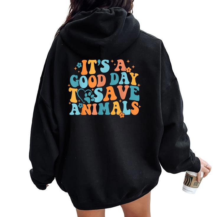 Groovy It's A Good Day To Save Animal Veterinarian Vet Tech Women Oversized Hoodie Back Print