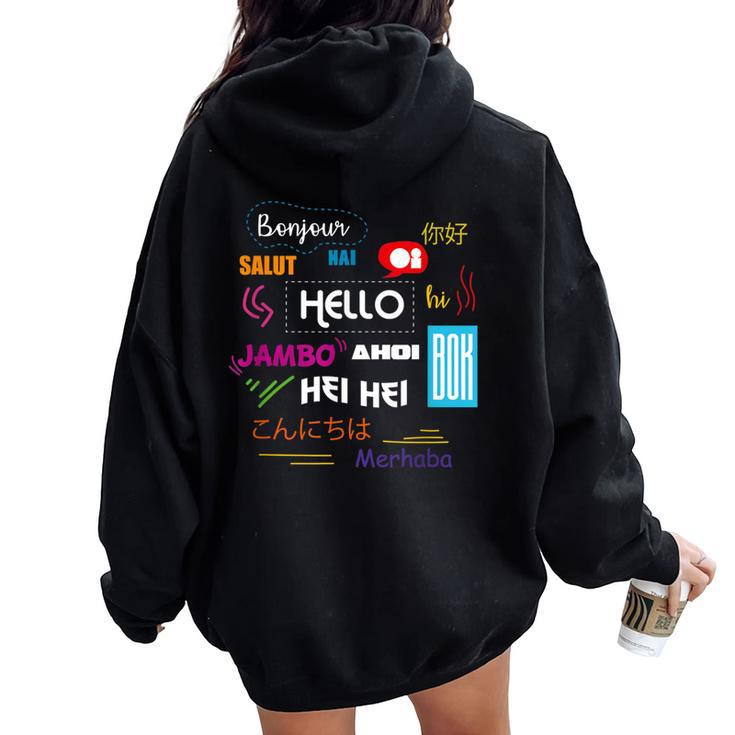 Hello In Different Languages Travel Tourism Language Teacher Women Oversized Hoodie Back Print