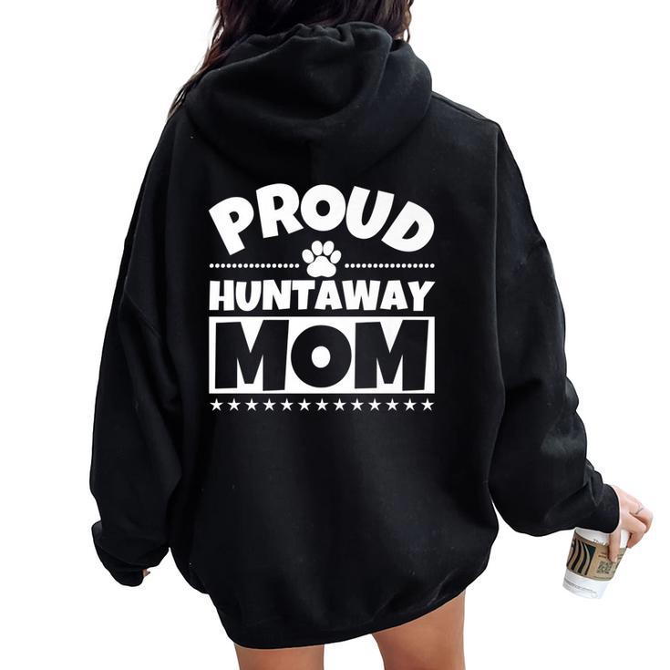 Huntaway Dog Mom Proud Women Oversized Hoodie Back Print