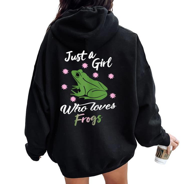 Just A Girl Who Loves Frog For Frog Lover Women Oversized Hoodie Back Print