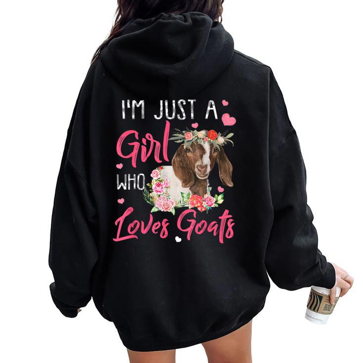 Just A Girl Who Loves Goats Goat Rancher Farm Women Women Oversized Hoodie Back Print