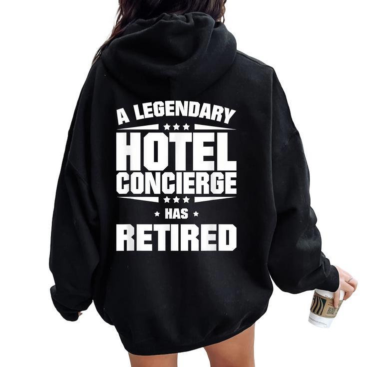 A Legendary Hotel Concierge Has Retired Women Oversized Hoodie Back Print
