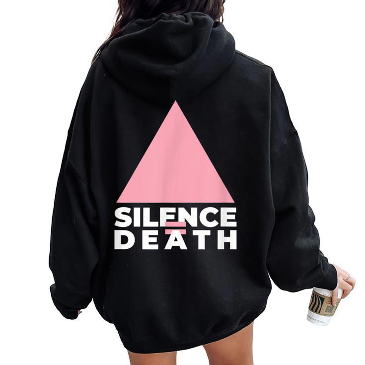 Lgbtq Gay Pride Equality Silence Death Women Oversized Hoodie Back Print